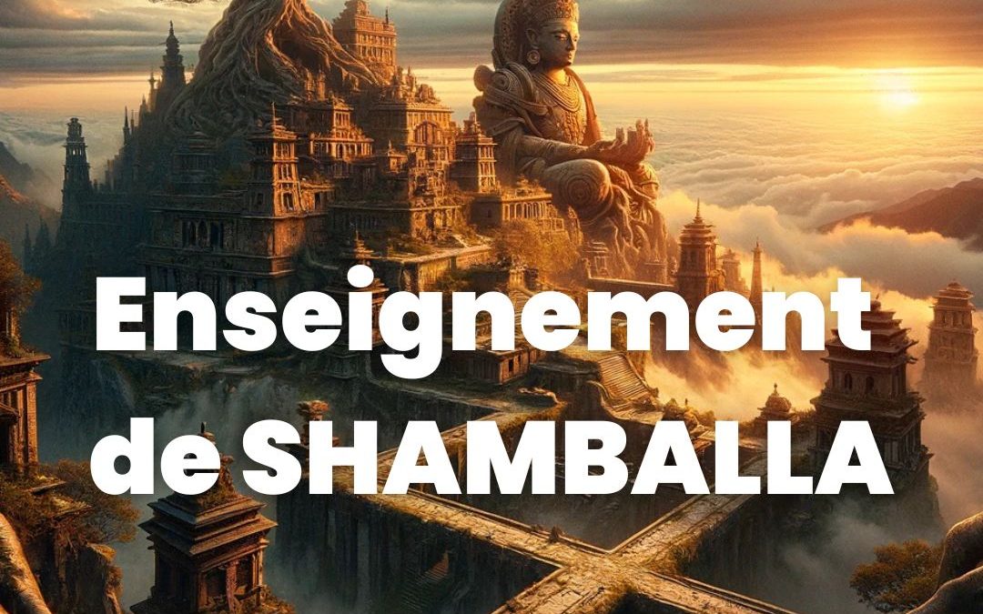 Communiqué Enseignement de SHAMBALLA 2025